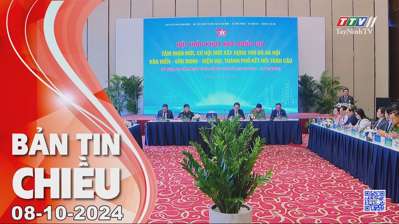 Bản tin chiều 08-10-2024 | Tin tức hôm nay | TayNinhTV